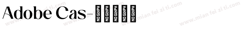 Adobe Cas字体转换